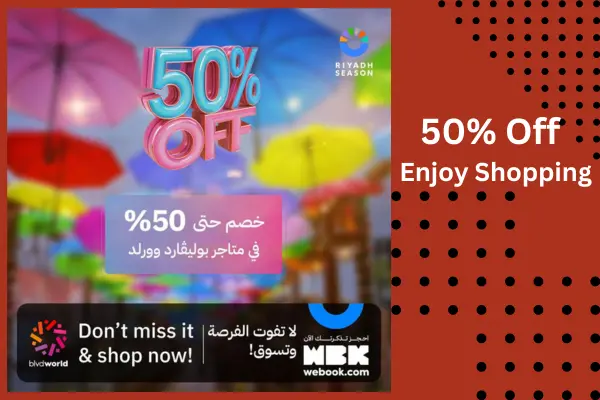 We conclude the days of Boulevard World 4 Boulevard World Riyadh Shopping