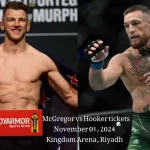 Buy Official Conor McGregor vs Dan Hooker Tickets in Riyadh