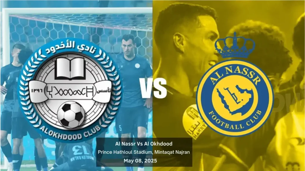 Al Nassr vs Akhdoud: Tickets, Live Score, Lineups & Ronaldo Goals - مدونة بوليفارد الرياض