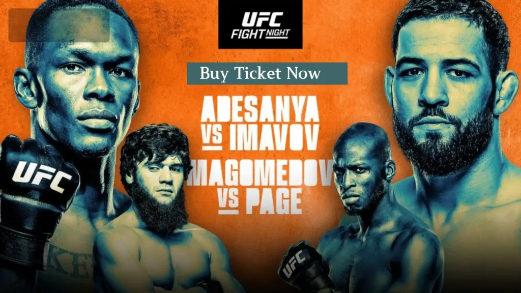 Last Chance to Secure Your Tickets for UFC Fight Night: Adesanya vs Imavov! - مدونة بوليفارد الرياض