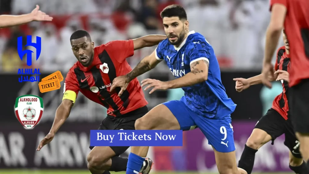 Get Official Al Hilal vs Al Kholood Tickets Riyadh